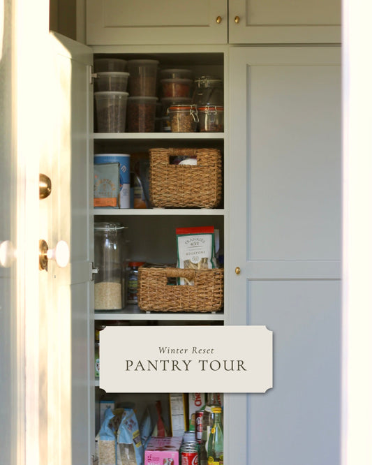 Winter Reset : Pantry