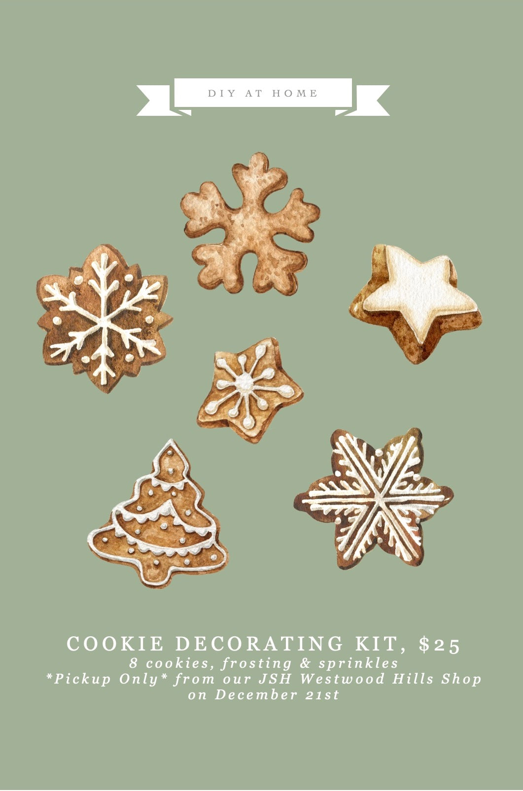 Cookie Kit at JSH Westwood Hills *local pickup only*